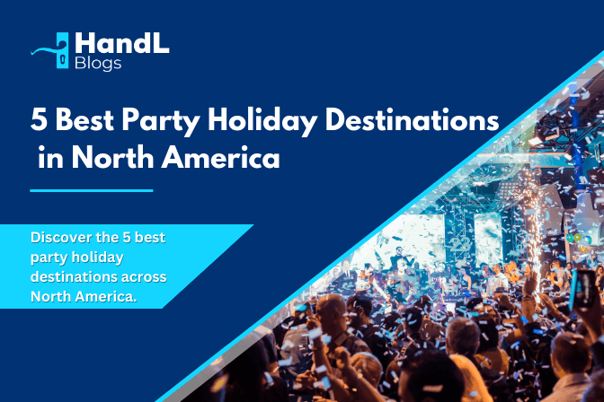 best-party-holidays-in-north-america