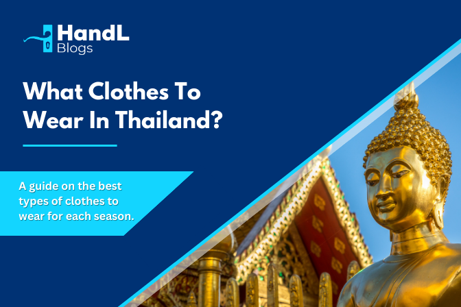 what clothes to wear in thailand